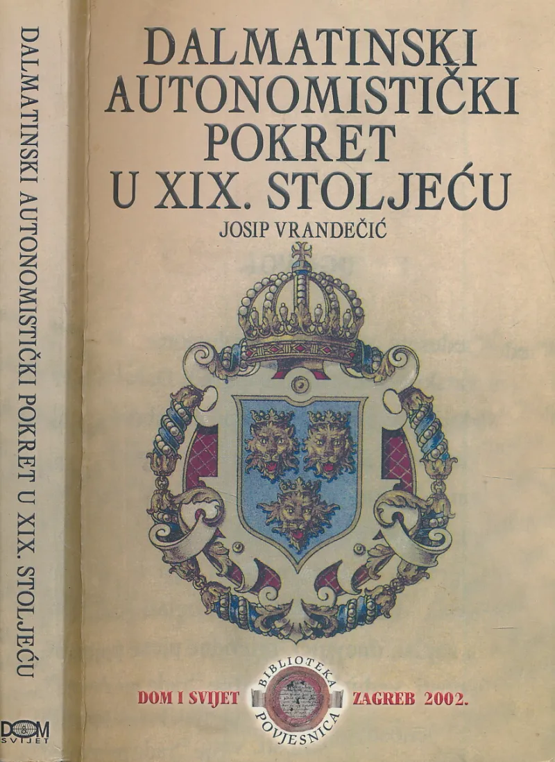 Dalmatinski autonomistički pokret u XIX. stoljeću