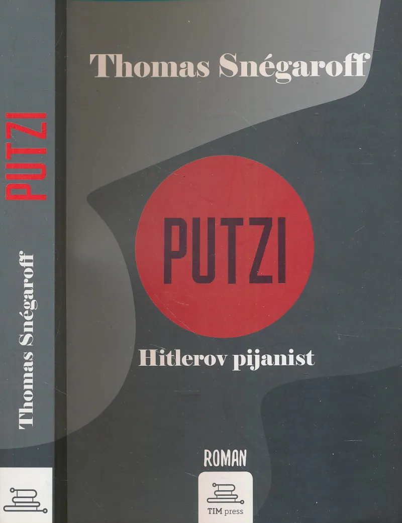 Putzi : Hitlerov pijanist