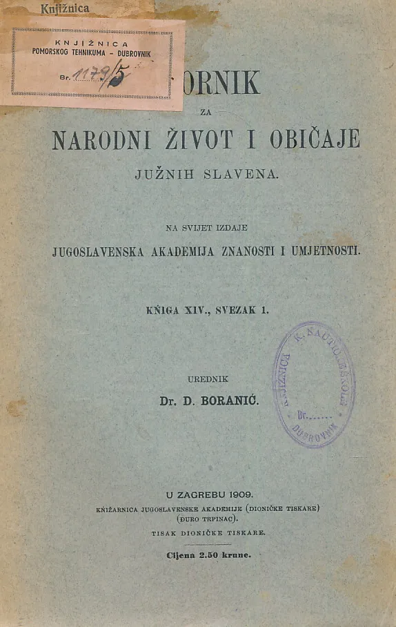 Zbornik za narodni život i običaje Južnih Slavena, knjiga XIV sv. 1/1909