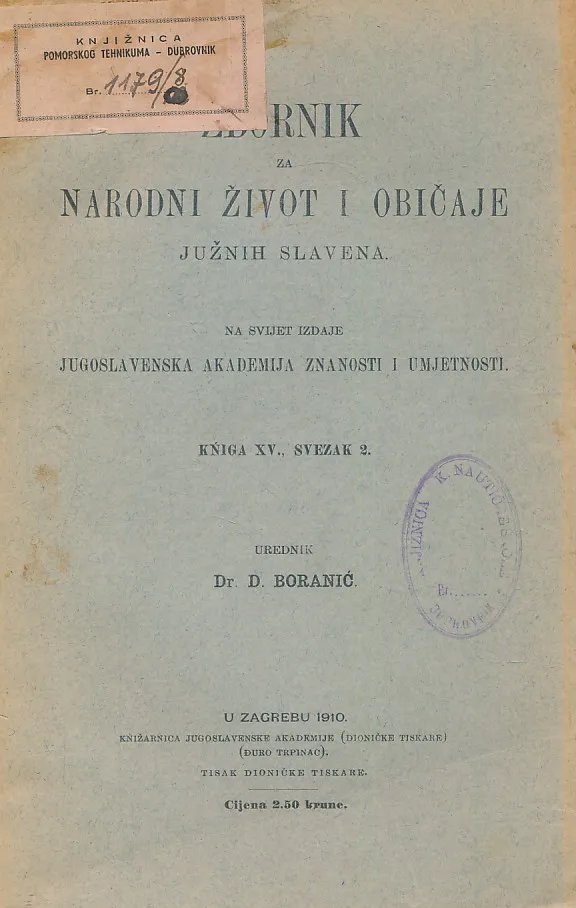 Zbornik za narodni život i običaje Južnih Slavena, knjiga XV sv. 2/1910