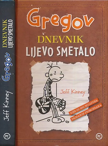 Gregov dnevnik : lijevo smetalo