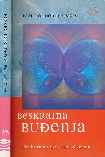 Beskrajna buđenja : put ratnika kroz faze spoznaje