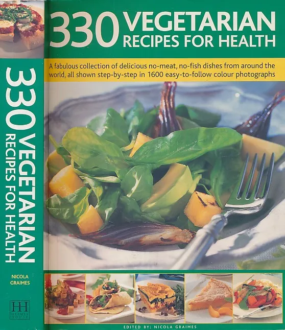 330 Vegetarian Recipes for Health