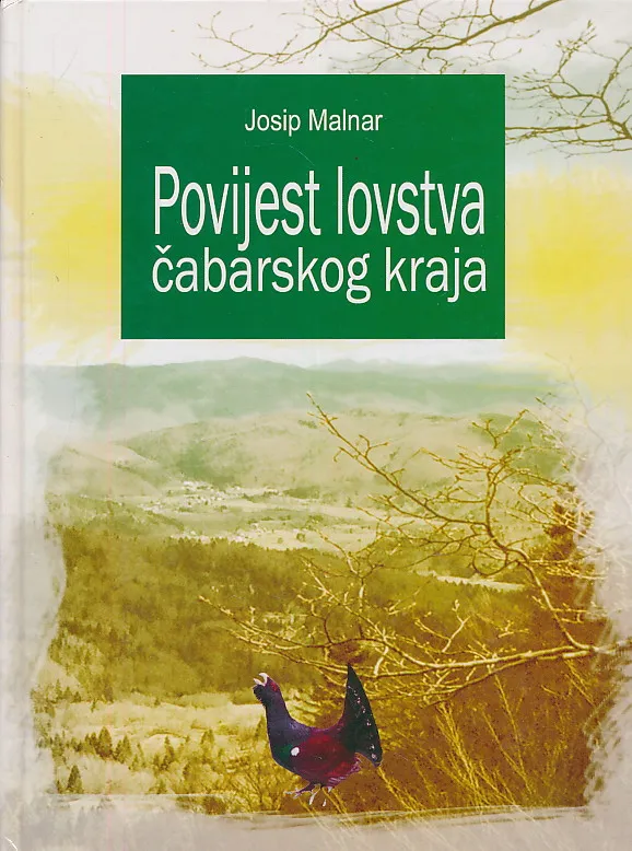 Povijest lovstva čabarskog kraja