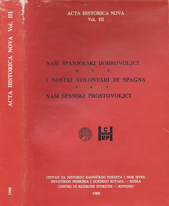 Naši španjolski dobrovoljci/I nostri volontari di Spagna/ Naši španski prostovoljci