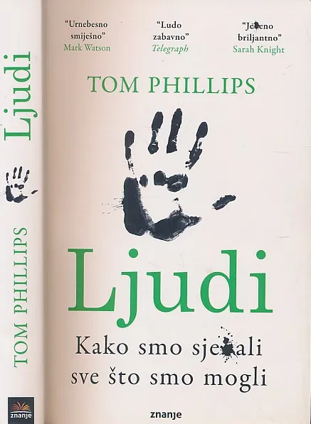 Ljudi : kako smo sjebali sve što smo mogli