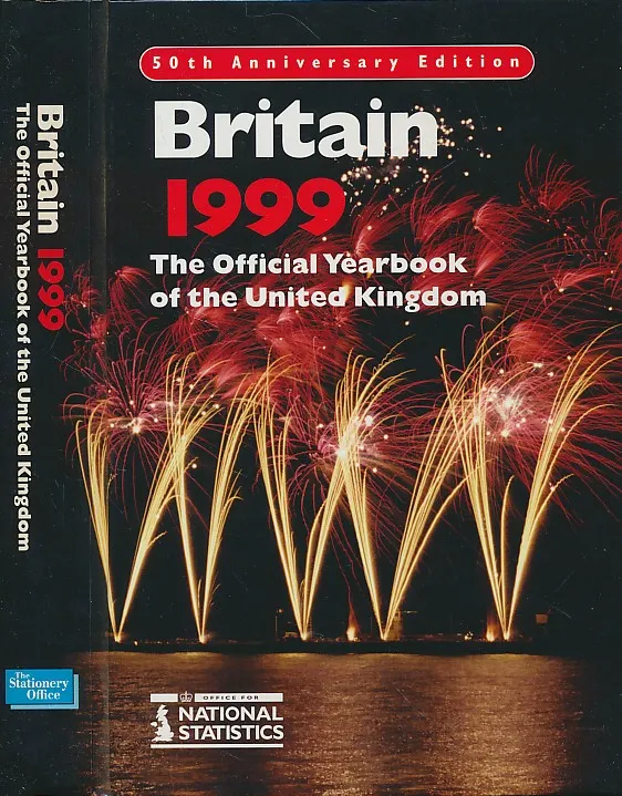 Britain 1999: The Official Yearbook of the United Kingdom