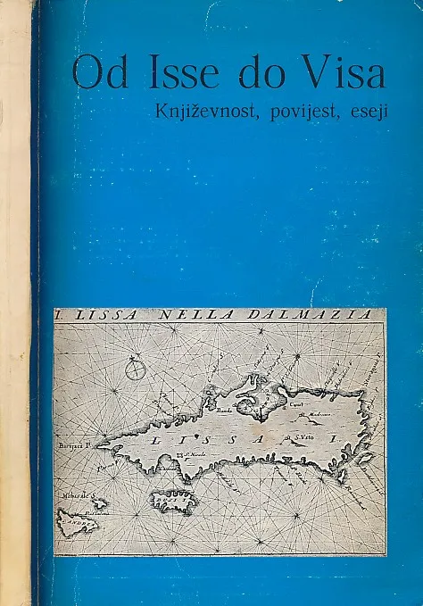 Od Isse do Visa : književnost, povijest, eseji
