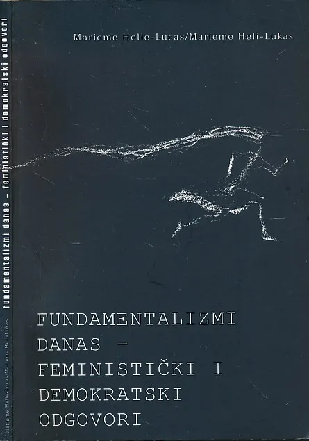 Fundamentalizmi danas - feministički i demokratski odgovori