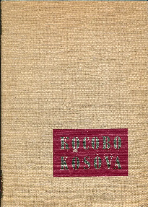 Kosovo nekad i danas = Kosova dikur e sot