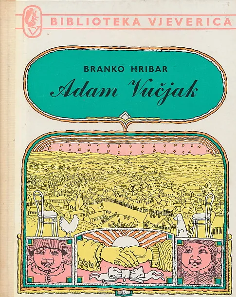 Adam Vučjak ili knjiga o prijateljstvu