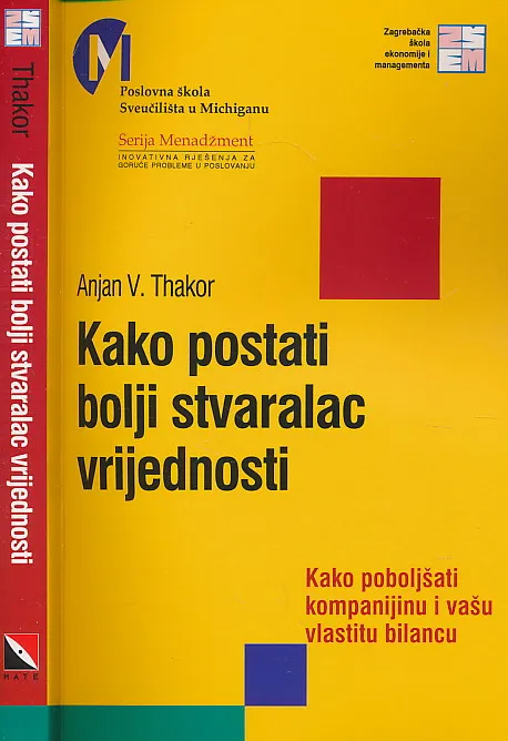 Kako postati bolji stvaralac vrijednosti