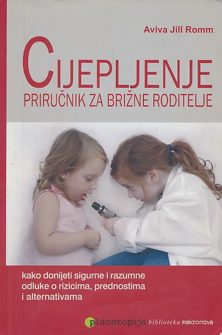 Cijepljenje : priručnik za brižne roditelje