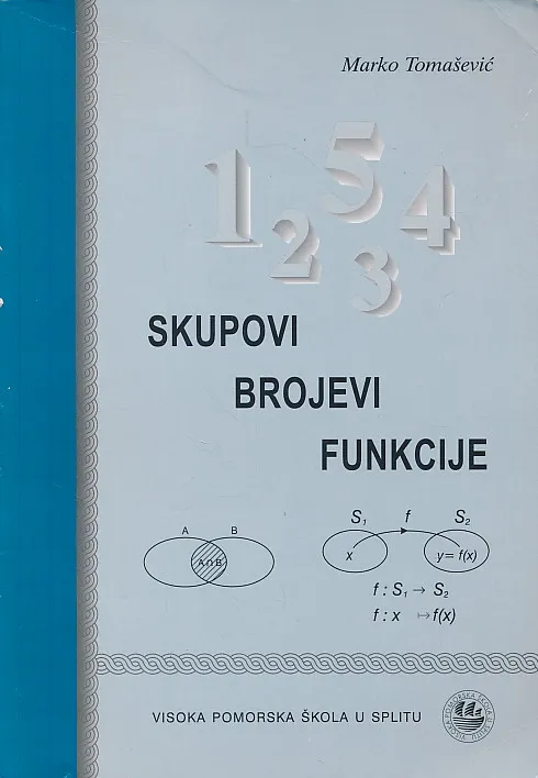 Skupovi, brojevi, funkcije