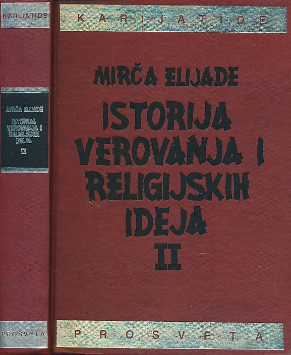 Istorija i verovanja religijskih ideja II