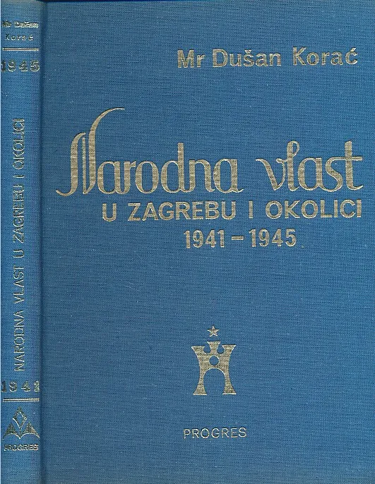 Narodna vlast u Zagrebu i okolici 1941-1945