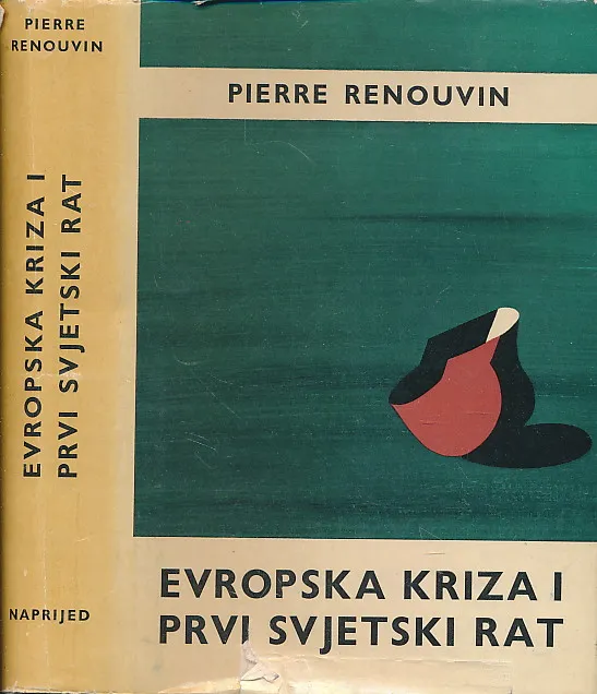 Evropska kriza i Prvi svjetski rat