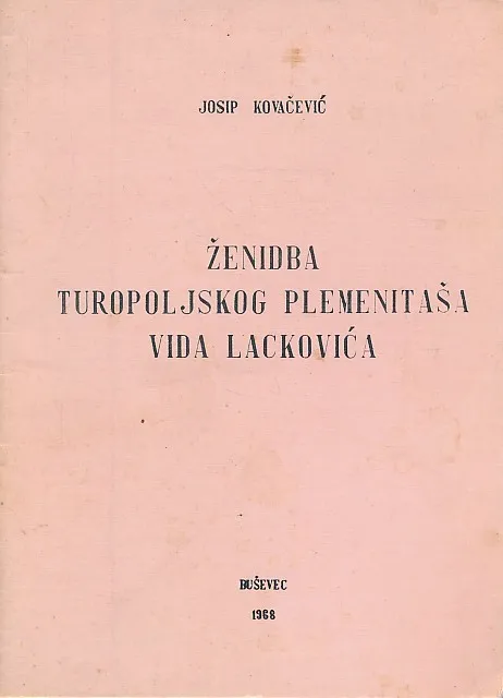 Ženidba turopoljskog plemenitaša Vida Lackovića