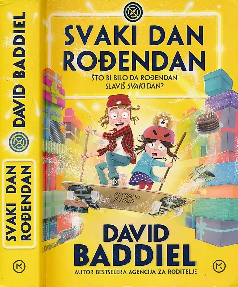 Svaki dan rođendan : što bi bilo da rođendan slaviš svaki dan?