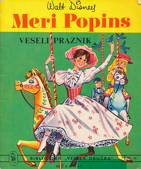 Meri Popins - Veseli praznik Walt Disney