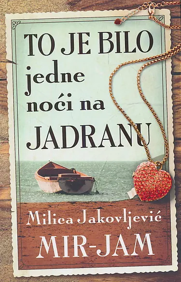 To je bilo jedne noći na Jadranu