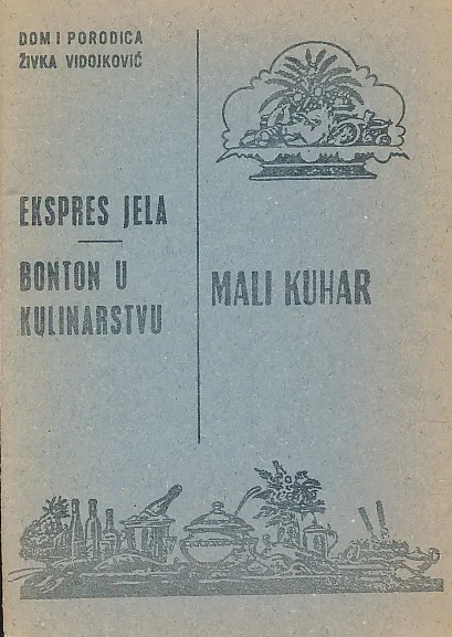 Mali kuhar : Expres jela; Bonton u kulinarstvu
