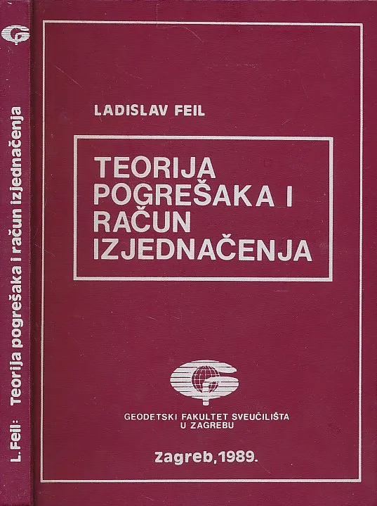 Teorija pogrešaka i račun izjednačenja, prvi dio