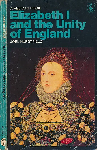 Elizabeth I and the unity of England