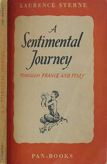 A Sentimental Journey Through France and Italy