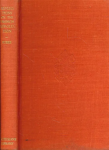 Reflections on the French Revolution and Other Essays