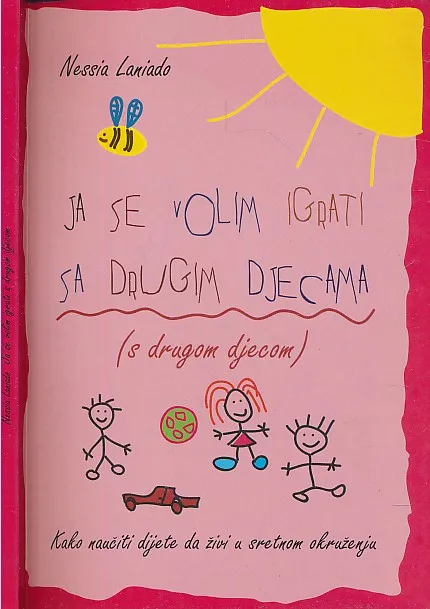 Ja se volim igrati s drugom djecom