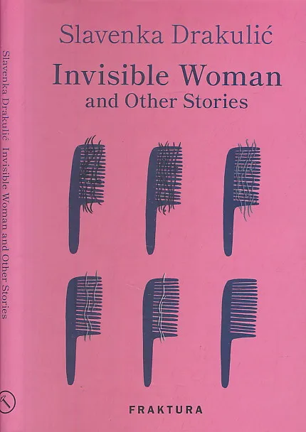 Invisible Woman and Other Stories