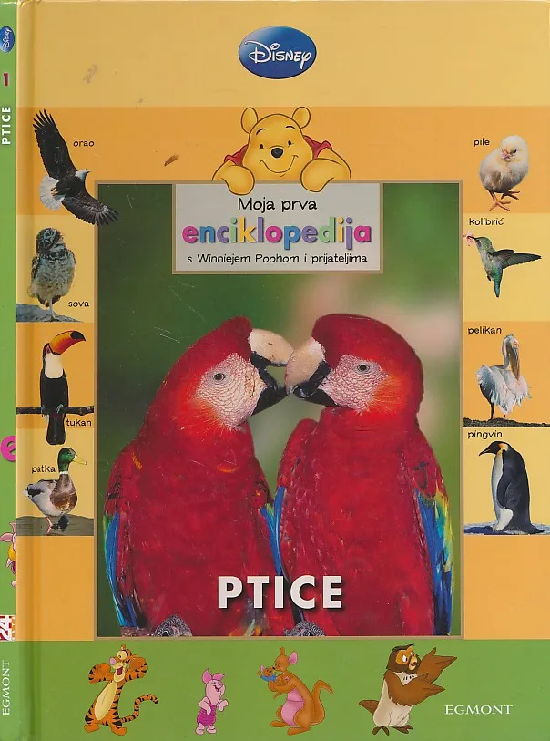 Moja prva enciklopedija - Ptice