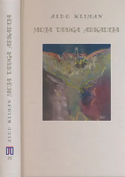Moja druga Arkadija : istarske teke
