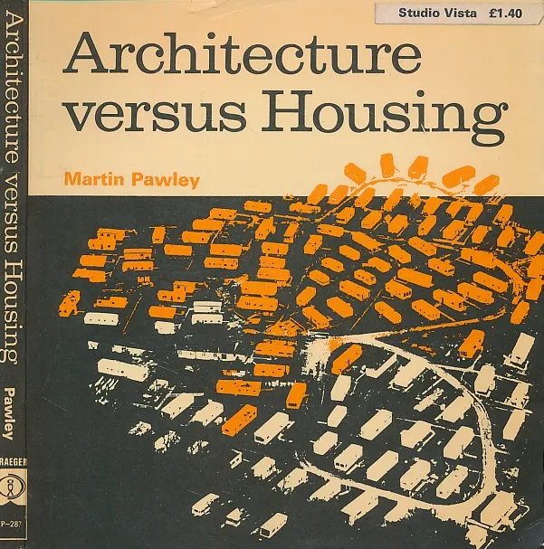 Architecture Versus Housing