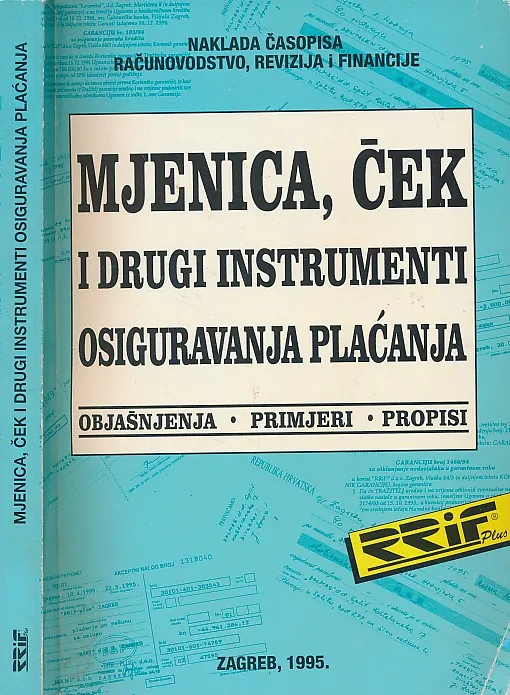 Mjenica, ček i drugi instrumenti osiguravanja plaćanja