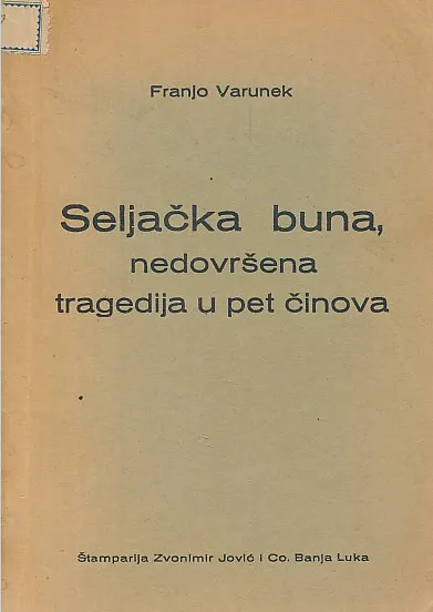 Seljačka buna : nedovršena tragedija u pet činova