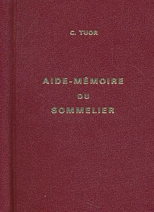 Aide-memoire du Sommelier
