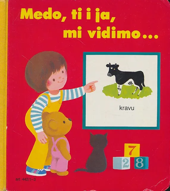 Medo, ti ija, mi vidimo...