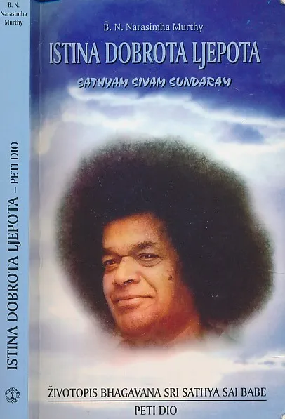 Istina dobrota ljepota, peti dio - Satya Šiva Sundara