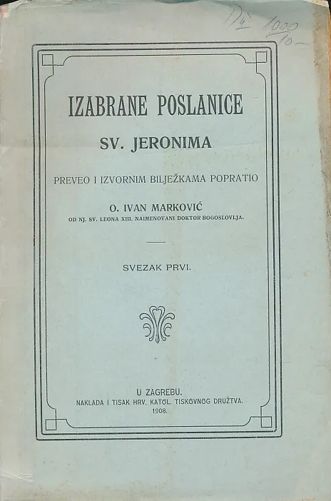 Izabrane poslanice Sv. Jeronima. Svezak prvi
