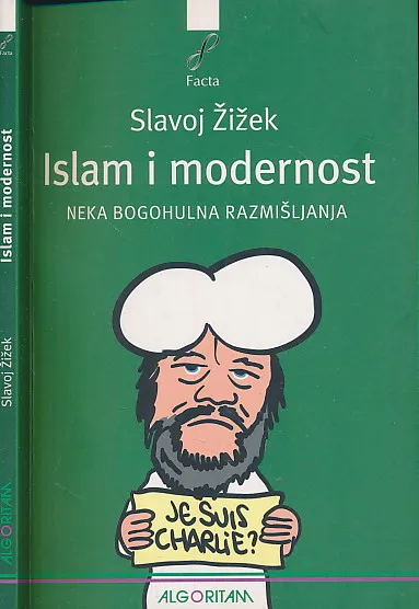 Islam i modernost : neka bogohulna razmišljanja