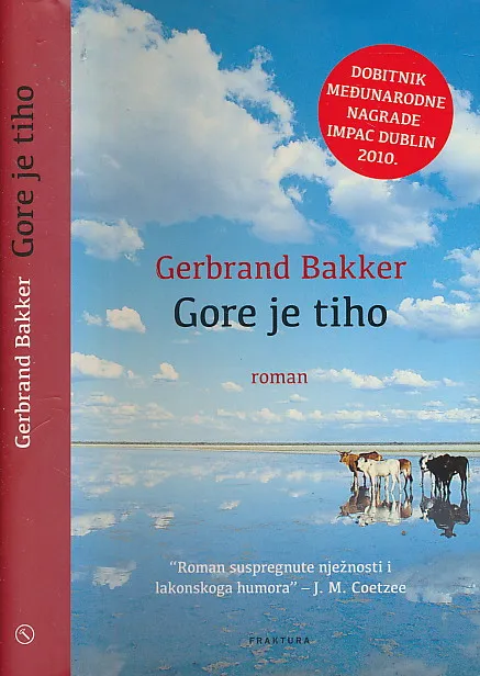 Gore je tiho