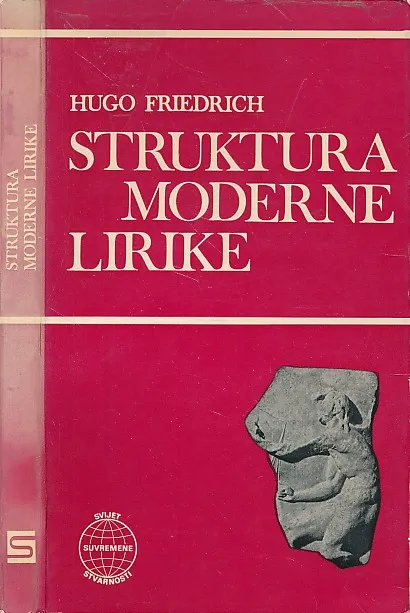 Struktura moderne lirike : od Baudelairea do danas
