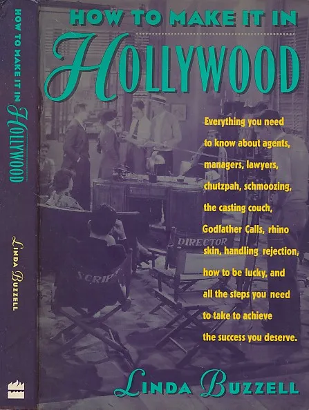 How to Make it in Hollywood