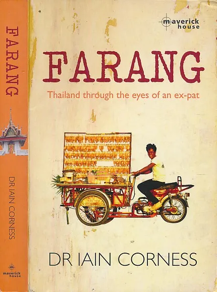 Farang: Thailand through the eyes of an ex-pat