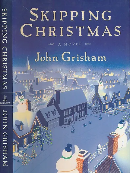 Skipping Christmas : A Novel