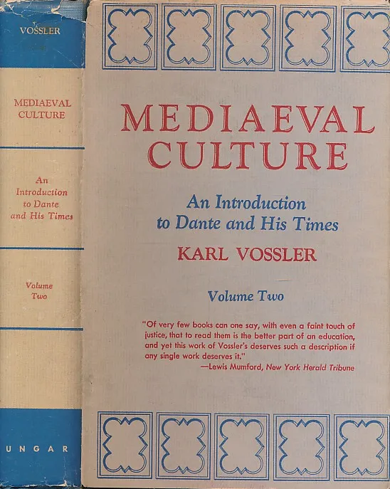Mediaeval Culture : An Introduction to Dante and His Times, Volume Two