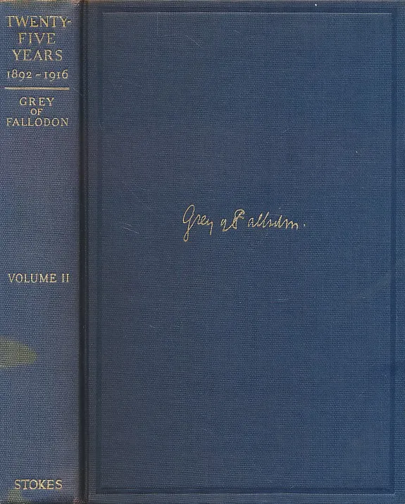 Twenty-Five Years : 1892-1916, Volume Two