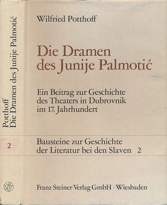 Die Dramen des Junije Palmotic